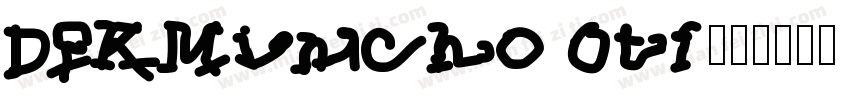 DFKMincho Otf字体转换
